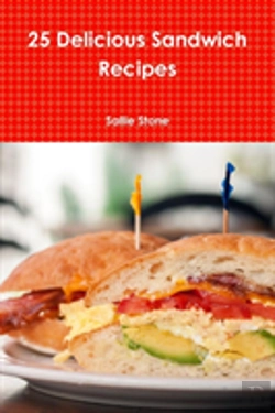 Bertrand.pt - 25 Delicious Sandwich Recipes