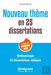 25 Dissertations Sur Le Thème De Culture Générale Des Prépas Commerciales (Édition 2019/2020)