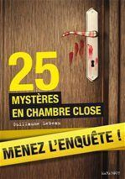 Bertrand.pt - 25 Enigmes Criminelles En Chambre Close