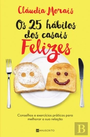 25 Hábitos dos Casais Felizes