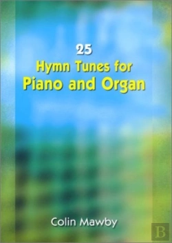 Bertrand.pt - 25 Hymn Tunes For Piano And Organ