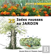 25 Idées Fausses Au Jardin