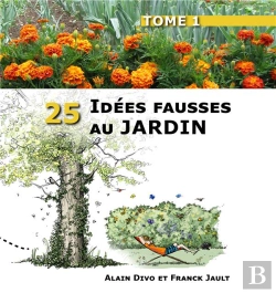 Bertrand.pt - 25 Idées Fausses Au Jardin
