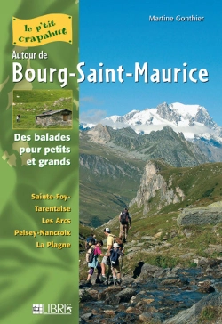 Bertrand.pt - 25 Itinéraires Autour De Bourg-Saint-Maurice