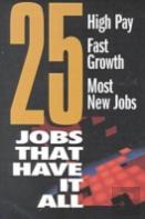 25 Jobs That Have It All