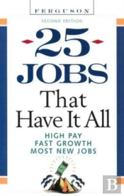 25 Jobs That Have It All