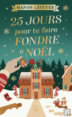 Bertrand.pt - 25 Jours Pour Te Faire Fondre À Noël