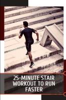 25-Minute Stair Workout To Run Faster
