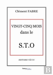 25 Mois Dans Le S.T.O.