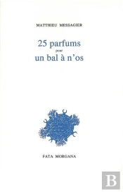 25 Parfums Pour Un Bal À N'Os