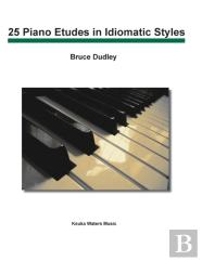 25 Piano Etudes In Idiomatic Styles