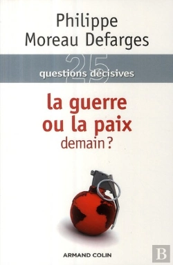 Bertrand.pt - 25 Questions Décisives ; La Guerre Ou La Paix Demain ?