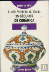 25 Séculos de Cerâmica