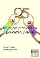 25 Situações-Problema na Educação Infantil