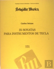 25 Sonatas Para Instrumentos de Tecla - 2.ª Edição