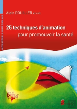 Bertrand.pt - 25 Techniques D'Animation Pour Promouvoir La Sante