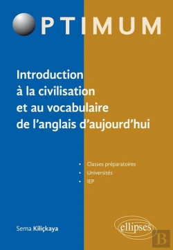 Bertrand.pt - 25 Thématiques D'Anglais Contemporain ; Introduction À La Civilisation Et Au Vocabulaire De L'Anglais D'Aujourd'Hui (Édition 2018)