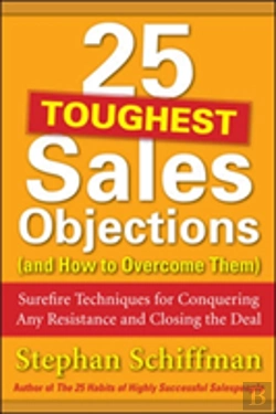 Bertrand.pt - 25 Toughest Sales Objections-And How To Overcome Them