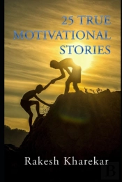 25 True Motivational Stories