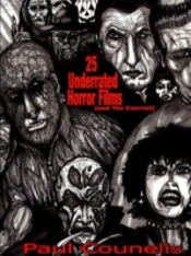 25 Underrated Horror Films (And The Exorcist)