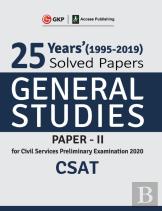 25 Years Solved Papers 1995-2019 General Studies Paper Ii Csat For Civil Services Preliminary Examination 2020