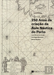 250 Anos da criação da Aula Náutica do Porto