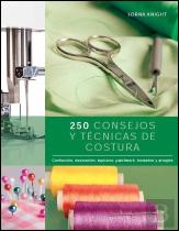 250 Consejos Y Técnicas De Costura