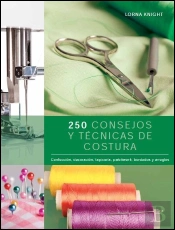 250 Consejos Y Técnicas De Costura