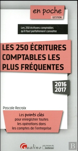 Bertrand.pt - 250 Ecritures Comptables Les Plus Frequentes (Les)