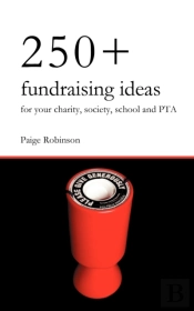 250+ Fundraising Ideas For Your Charity, Society, School And Pta