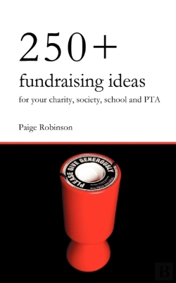 Bertrand.pt - 250+ Fundraising Ideas For Your Charity, Society, School And Pta