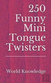 250 Funny Mini Tongue Twisters