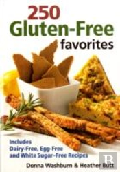 250 Gluten-Free Favourites
