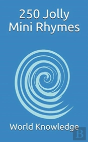 250 Jolly Mini Rhymes