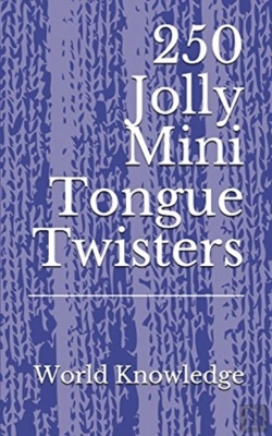 Bertrand.pt - 250 Jolly Mini Tongue Twisters
