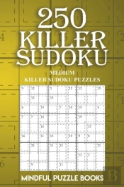250 Killer Sudoku: Medium Killer Sudoku