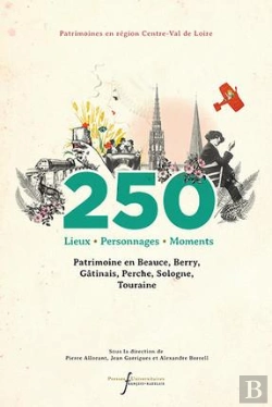 Bertrand.pt - 250 Lieux, Personnages, Moments