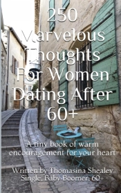 250 Marvelous Thoughts  For Women Dating