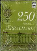 250 Modelos Serralharia