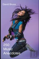 250 Music Anecdotes