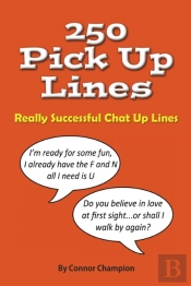 250 Pick Up Lines