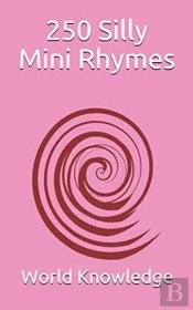 250 Silly Mini Rhymes