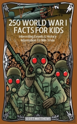 Bertrand.pt - 250 World War 1 Facts For Kids - Interesting Events & History Information To Win Trivia