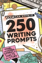 250 Writing Prompts