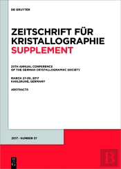 25th Annual Conference Of The German Crystallographic Society, March 27-30, 2017, Karlsruhe, Germany