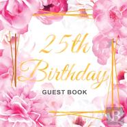 25th Birthday Guest Book