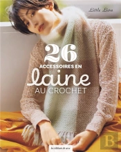 26 Accessoires En Laine Au Crochet