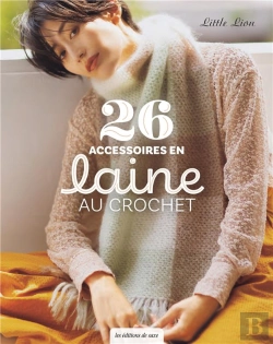Bertrand.pt - 26 Accessoires En Laine Au Crochet