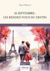 26 Septembre : Les Rendez-Vous Du Destin