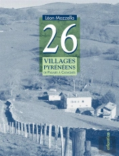 26 Villages Pyrénéens ; De Pasajes À Cadaqués